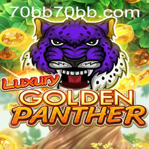 Exploring the Thrilling World of LUXURYGOLDENPANTHER: The 70bb Adventure Awaits