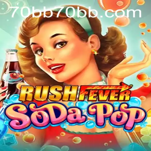 RushFeverSodaPop: A Thrilling Adventure into the World of Bubble-Popping Madness